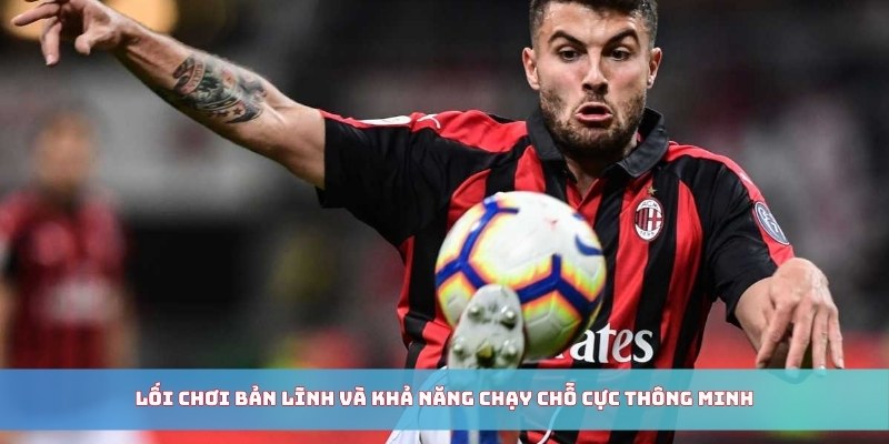 Lối chơi bản lĩnh và khả năng chạy chỗ cực thông minh